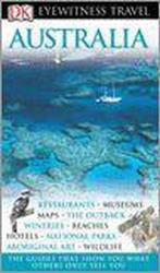 Australia. Eyewitness Travel Guide 2006 9781405314985, DK Publishing, Verzenden