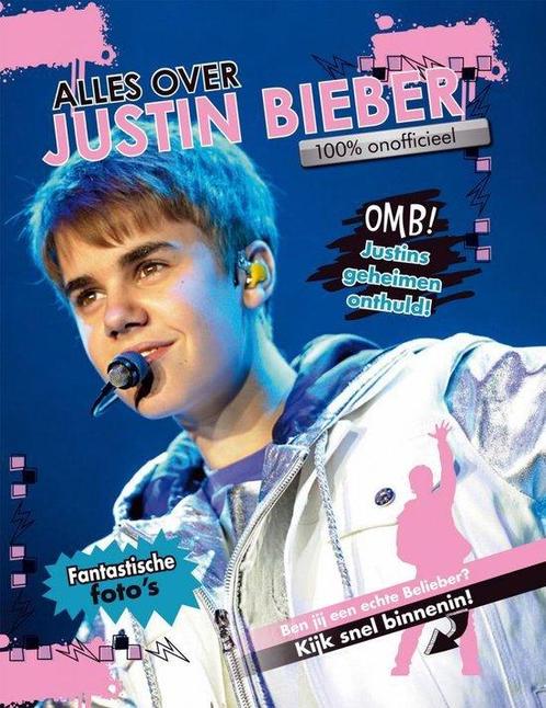 Alles over Justin Bieber 9781445482750, Livres, Livres Autre, Envoi