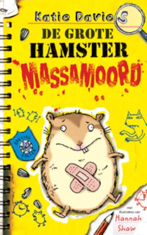 De grote hamster massamoord 9789025748708 Katie Davies, Livres, Livres pour enfants | Jeunesse | Moins de 10 ans, Envoi