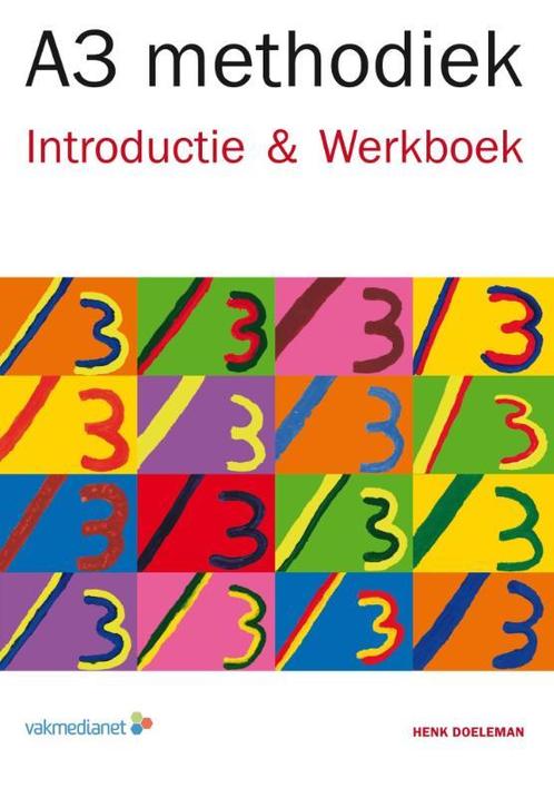 A3 methodiek - Introductie & Werkboek 9789462761148, Boeken, Economie, Management en Marketing, Zo goed als nieuw, Verzenden