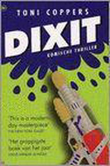 Dixit 9789044312393 Toni Coppers, Verzenden, Toni Coppers