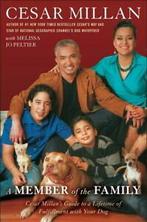 A member of the family: Cesar Millans guide to a lifetime, Verzenden, Cesar Millan