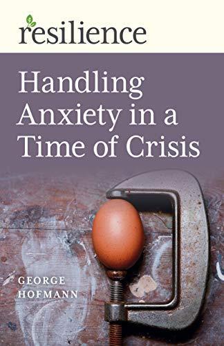 Resilience: Handling Anxiety in a Time of Crisis, George, Boeken, Overige Boeken, Gelezen, Verzenden