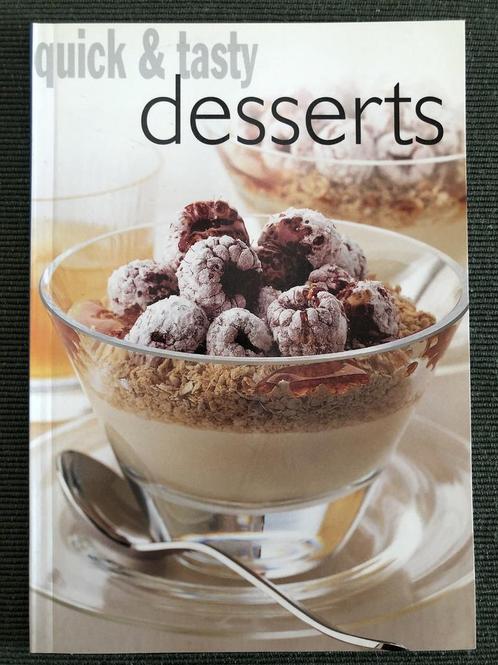 Desserts quick en tasty 9789036620512, Boeken, Kookboeken, Zo goed als nieuw, Verzenden
