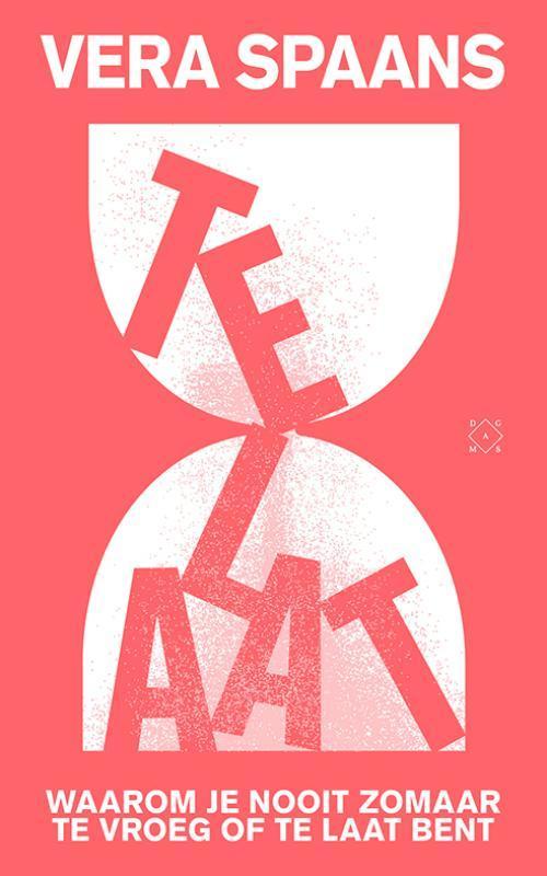 Te laat 9789493168459 Vera Spaans, Livres, Littérature, Envoi