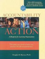 Accountability in Action, 2nd Ed.: A Blueprint for Learning, Douglas B. Reeves, Doublas B. Reeves, Zo goed als nieuw, Verzenden