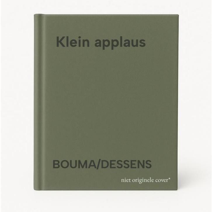 Klein applaus 9789024248773 BOUMA/DESSENS, Boeken, Godsdienst en Theologie, Gelezen, Verzenden