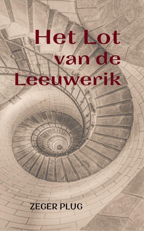 Het Lot van de Leeuwerik 9789464929805 Zeger Plug, Boeken, Romans, Zo goed als nieuw, Verzenden
