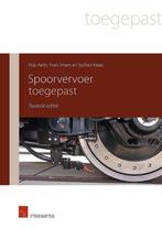 Spoorvervoer toegepast (tweede editie) 9789400009240, Filip Aerts, Yvan Smets, Verzenden