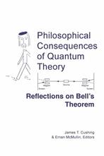Philosophical Consequences of Quantum Theory 9780268015794, Boeken, Gelezen, James T. Cushing, Ernan Mcmullin, Verzenden