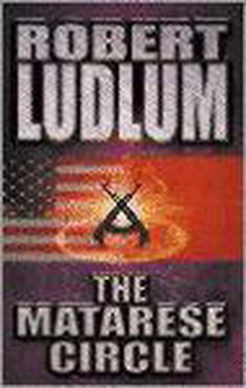 The Matarese Circle 9780586050293 Robert Ludlum, Boeken, Overige Boeken, Gelezen, Verzenden