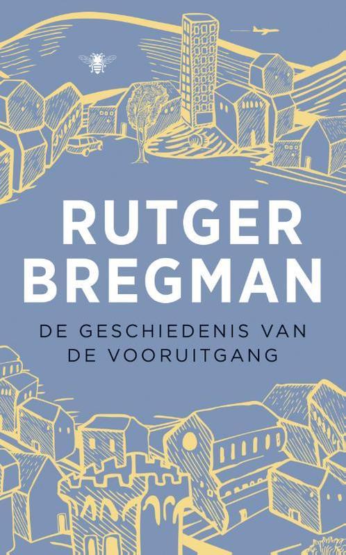 De geschiedenis van de vooruitgang 9789023474517, Boeken, Literatuur, Zo goed als nieuw, Verzenden