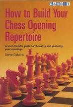 How to Build Your Chess Opening Repertoire 9781901983890, Livres, Steve Giddins, Stephen Giddins, Verzenden
