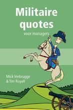 Voor managers 4 - Militaire quotes 9789462730007, Livres, Mick Verbrugge, Tim Royall, Verzenden