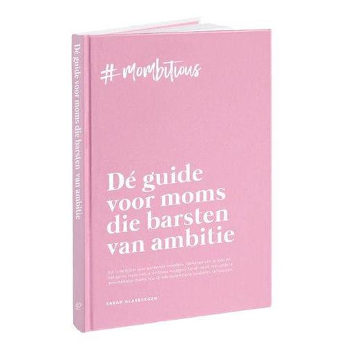#mombitious Dé guide voor moms die barsten van ambitie, Livres, Loisirs & Temps libre, Envoi