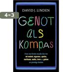 Genot als kompas 9789057123146 David Linden, Boeken, Verzenden, Zo goed als nieuw, David Linden