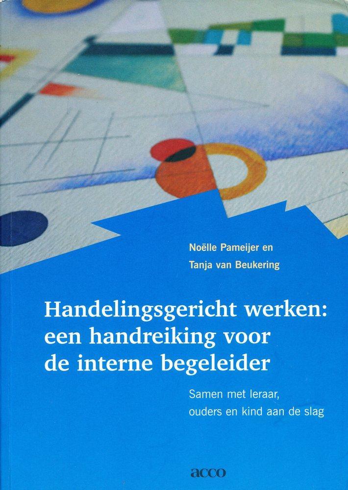 Handelingsgericht werken: een handreiking voor de interne be, Boeken, Schoolboeken, Verzenden