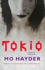 Tokio 9789024550692 Mo Hayder, Boeken, Verzenden, Gelezen, Mo Hayder