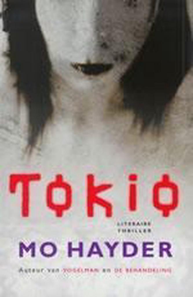 Tokio 9789024550692 Mo Hayder, Boeken, Thrillers, Gelezen, Verzenden