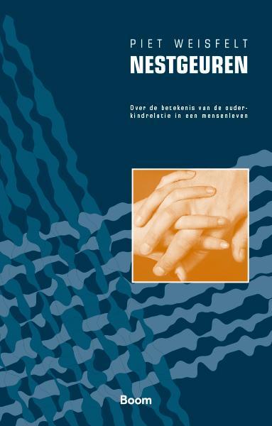 Nestgeuren 9789024413737 P. Weisfelt, Boeken, Politiek en Maatschappij, Zo goed als nieuw, Verzenden