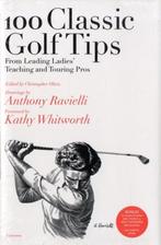 100 Classic Golf Tips from Leading Ladies Teaching and, Boeken, Zo goed als nieuw, Christopher Obetz, Anthony Ravielli, Verzenden