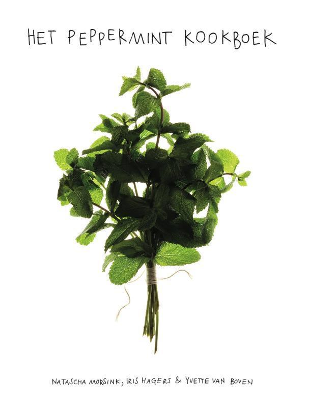 Het peppermint kookboek 9789074622271 I. Hagers, Livres, Livres de cuisine, Envoi