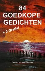 84 Goedkope Gedichten 9789403612775, Gelezen, Gerard Den Toonder, Verzenden