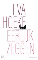 Eerlijk zeggen (9789029094313, Eva Hoeke) (Eva Hoeke), Boeken, Verzenden, Nieuw