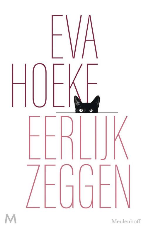 Eerlijk zeggen (9789029094313, Eva Hoeke) (Eva Hoeke), Boeken, Romans, Nieuw, Verzenden