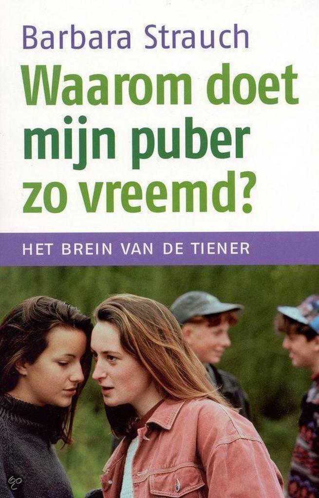 Waarom doet mijn puber zo vreemd ? 9789022535813, Boeken, Psychologie, Gelezen, Verzenden