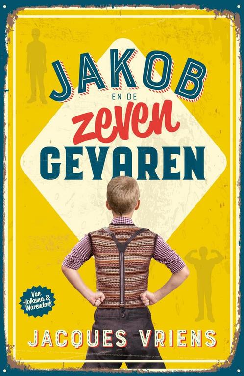 Jakob en de zeven gevaren (9789000377688, Jacques Vriens), Antiek en Kunst, Antiek | Boeken en Manuscripten, Verzenden
