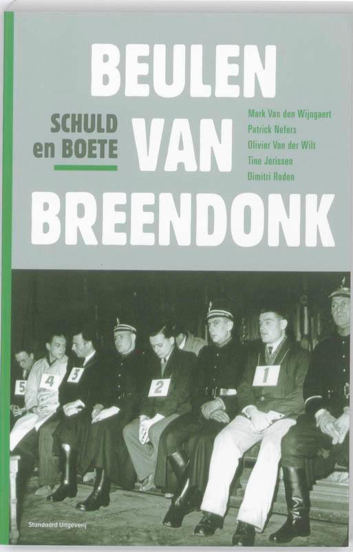 Beulen van Breendonk 9789002239564 Mark Van den Wijngaert, Boeken, Geschiedenis | Wereld, Gelezen, Verzenden