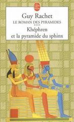Le Livre de Poche- Khephren Et La Pyramide Du Sphinx, Boeken, Gelezen, Guy Rachet, Verzenden