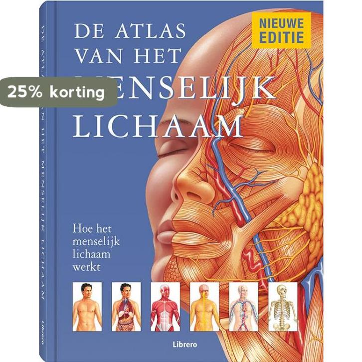 De atlas van het menselijk lichaam 9789089989260, Boeken, Wetenschap, Gelezen, Verzenden