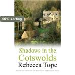 Shadows in the Cotswolds (Cotswold Mysteries)-Rebecca Tope,, Verzenden, Rebecca Tope