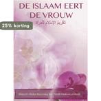 De Islaam eert de Vrouw 9789492503015, Boeken, Verzenden, Gelezen, Abdur-Razzaaq bin ‘Abdil-Muhsin al-Badr