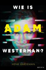 Wie is Adam Westerman? (9789000378500, Henk Hardeman), Verzenden