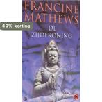 De zijdekoning 9789026982972 Francine Mathews, Verzenden, Gelezen, Francine Mathews
