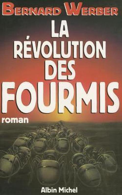 Revolution Des Fourmis (La) 9782226086365, Livres, Livres Autre, Envoi