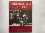Passagieren op de dijk, Verzenden, Nieuw