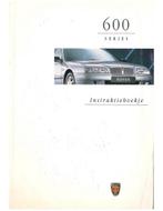 1997 ROVER 600 INSTRUCTIEBOEKJE NEDERLANDS, Auto diversen, Handleidingen en Instructieboekjes