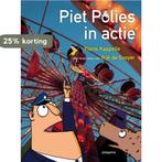 Piet Polies in actie / Piet Polies 9789021668925, Verzenden, Gelezen, Floris Kapelle