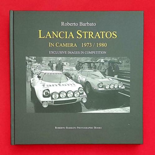 Lancia Stratos in Camera 1973 / 1980, Livres, Autos | Livres, Envoi