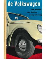 DE VOLKSWAGEN VAN BINNEN, VAN BUITEN EN OP DE WEG, Boeken, Nieuw