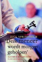 DEZE MENEER WORDT MORGEN GEHOLPEN 9789068341928 Springorum, Boeken, Verzenden, Gelezen, Springorum