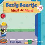 Bezig beertje blust de brand / Bezig Beertje 9789025753047, Verzenden