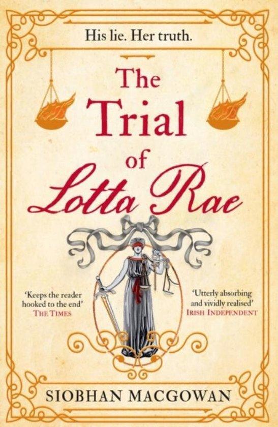 The Trial of Lotta Rae 9781787397811 Siobhan MacGowan, Boeken, Taal | Engels, Gelezen, Verzenden