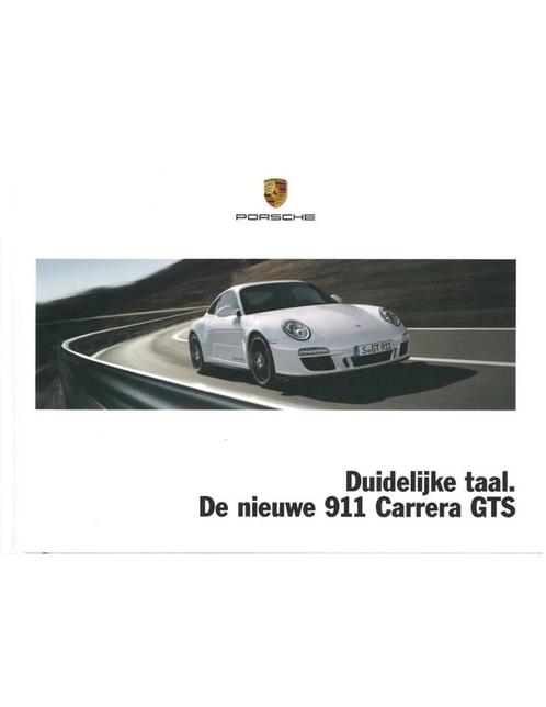 2011 PORSCHE 911 CARRERA GTS HARDCOVER BROCHURE NEDERLANDS, Livres, Autos | Brochures & Magazines