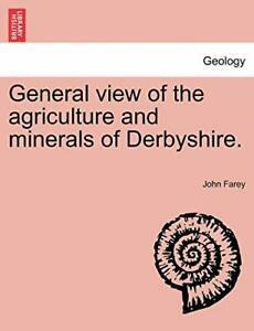 General view of the agriculture and minerals of, Farey,, Livres, Livres Autre, Envoi