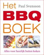 Het BBQ-boek 9789021550220 Paul Svensson, Boeken, Kookboeken, Verzenden, Zo goed als nieuw, Paul Svensson